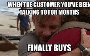 Image result for Sales Support Meme