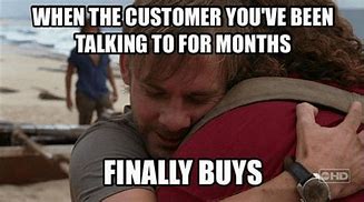 Image result for Good Sales Day Meme