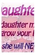Image result for Funny Quotes About Daughters
