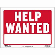 Image result for Help Wanted Sign