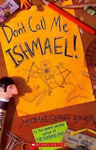 Image result for Don't Call Me Ishmael