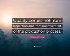 Image result for Manufacturing Quality Quotes
