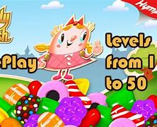 Image result for Candy Crush Levels
