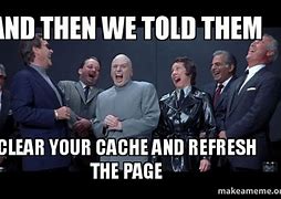 Image result for And Then They Said Meme