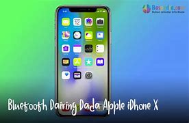Image result for Apple iPhone X Bluetooth