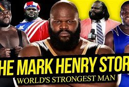 Image result for Mark Henry Strongest Man