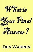 Image result for Is This Your Final Answer Meme