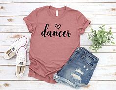 Image result for Cute Dance Shirts