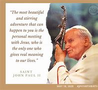 Image result for John Paul II Quotes Sciences