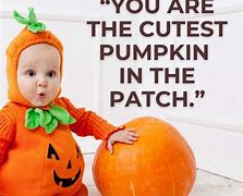 Image result for Cute Pumpkin Quotes