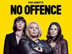 Image result for No Offence TV Series