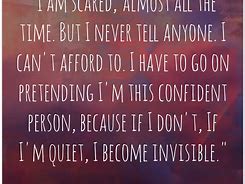 Image result for I Feel Invisible Quotes