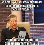 Image result for Drug Test Certificate Meme