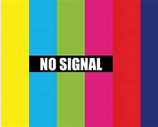 Image result for No Signal TV Screen Big
