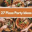 Image result for Pizza Partyrsvp Ideas