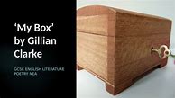 Image result for My Box Poem