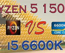 Image result for Ryzen I5 6600K