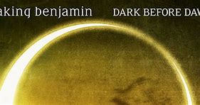 Image result for Breaking Benjamin Dark Before Dawn Cover
