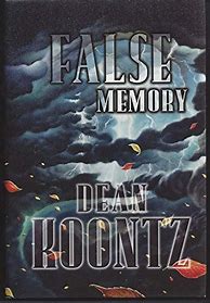 Image result for Dean Koontz False Memory