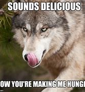 Image result for Sounds Yummy Meme