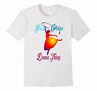 Image result for Praise Dance T-Shirts