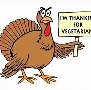Image result for Vegan Thanksgiving Meme