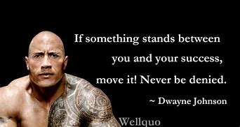 Image result for The Rock Quotes Poster