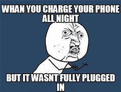 Image result for Phone Charge Meme