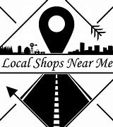 Image result for Local Shops Near Me