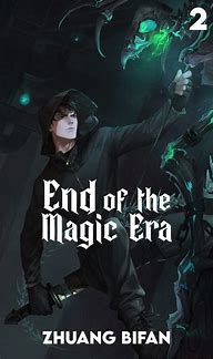 Image result for End of the Madic Era