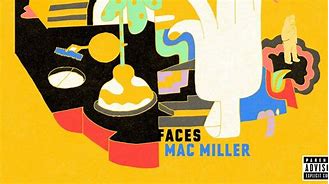 Image result for Faces Mac Miller