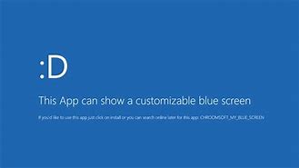Image result for Custom Blue Screen