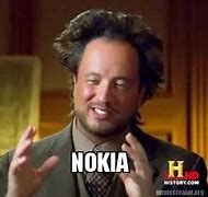 Image result for Nokia 900 Meme