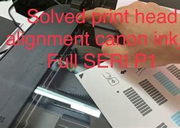 Image result for Canon Printer Print Head Alignment