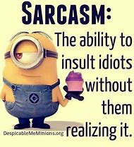 Image result for Sarcastic Funny Quotes Smart