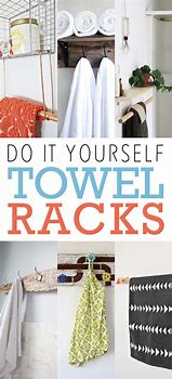 Image result for DIY Towel Racks Creative