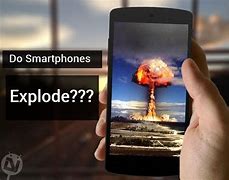 Image result for Exploding Android Phone