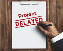 Image result for Project Delay