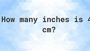 Image result for How Long Is 40 Cm to Inches