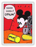 Image result for Good Gosh Opium Mickey