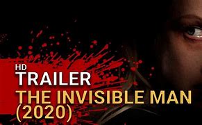 Image result for Invisible Man Trailer