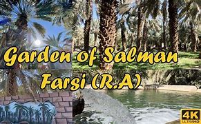 Image result for Garden of Salman Farsi