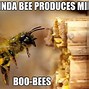 Image result for busy bees memes