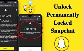 Image result for Snap Account Permanently Locked