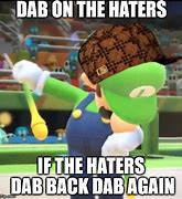 Image result for DAB On the Haters