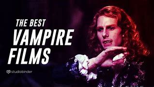 Image result for Vampire Movies