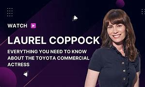 Image result for Toyota Commercial Lady