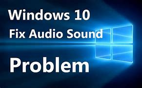 Image result for Sound Help Problem