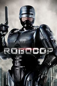Image result for RoboCop Movie