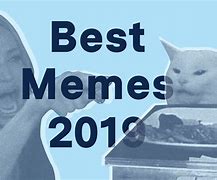 Image result for What Meme When Out in 2019